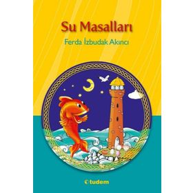 SU MASALLARI - FERDA İZBUDAK AKINCI
