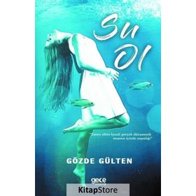 Su Ol - Gözde Gülten
