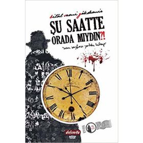 ŞU SAATTE ORADA MIYDIN? - BILAL SAMI GÖKDEMIR