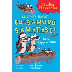 Su Samuru Şamatası – Baraj Operasyonu - Michael Broad