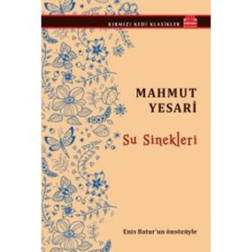 Su Sinekleri Mahmut Yesari Kırmızı Kedİ Yayınevi