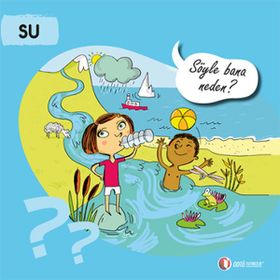 Su - Söyle Bana Neden? - Mireille Fronty