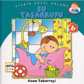 Su Tasarrufu - Aferin Güzel Oğluma 6 - Azam Tabarrayi