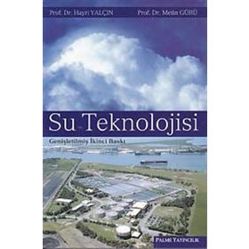 SU TEKNOLOJISI - HAYRI YALÇIN;METIN GÜRÜ
