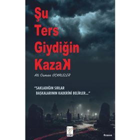 Şu Ters Giydiğin Kazak - Ali Osman Üçkaleler