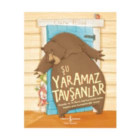 Şu Yaramaz Tavşanlar İş Bankası Kültür Yayınları