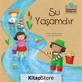 Su Yaşamdır - Charles Ghigna