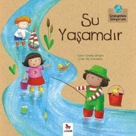 Su Yaşamdır - Charles Ghigna
