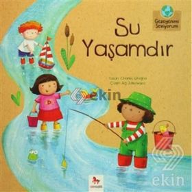 Su Yaşamdır - Charles Ghigna