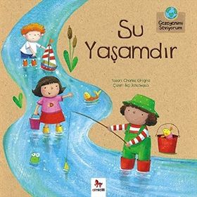 Su Yaşamdır - Charles Ghigna