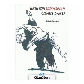 Su Yayınevi Ünlü Bir Judocunun Ölümle Dansı 9786054554287