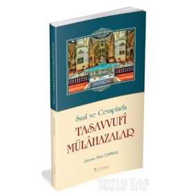Sual Ve Cevaplarla Tasavvufi Mülahazalar - Osman Nuri Topbaş