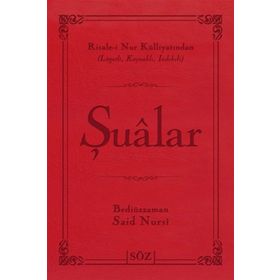 ŞUALAR (ÇANTA BOY) RISALE-I NUR KÜLLIYATINDAN LÜGATLI, KAYNAKLI, İNDEKSLI - BEDIÜZZAMAN SAID NURSI