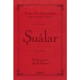 ŞUALAR (ÇANTA BOY) RISALE-I NUR KÜLLIYATINDAN LÜGATLI, KAYNAKLI, İNDEKSLI - BEDIÜZZAMAN SAID NURSI