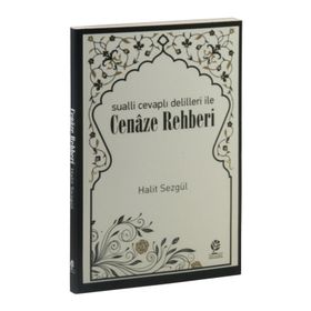 SUALLI CEVAPLI DELILLERI İLE CENAZE REHBERI - HALIT SEZGÜL (ISBN:1002291100789)