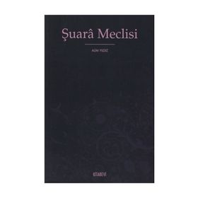 ŞUARA MECLISI - ALIM YILDIZ