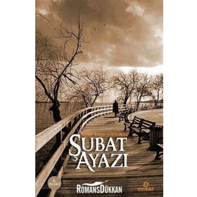 Şubat Ayazı - Nehir Aydın Gökduman - Ensar Neşriyat