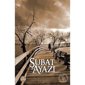 Şubat Ayazı - Nehir Aydın Gökduman - Ensar Neşriyat