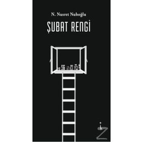 Şubat Rengi - N. Nusret Nuhoğlu