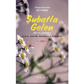 Şubatla Gelen - Ali Yılmaz