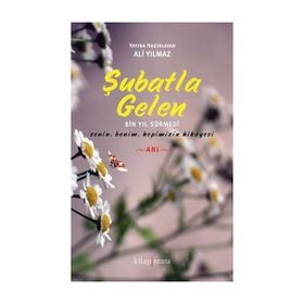 Şubatla Gelen - Ali Yılmaz