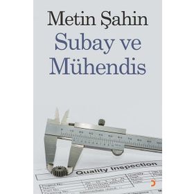 Subay ve Mühendis -Metin Şahin