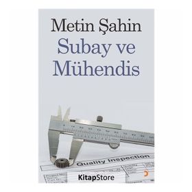 Subay ve Mühendis -Metin Şahin