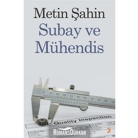 Subay ve Mühendis -Metin Şahin