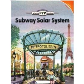 Subway Solar System - PYP Readers Level 2 Volume 4 - Edward Zrudlo