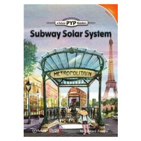 Subway Solar System - PYP Readers Level 2 Volume 4 - Edward Zrudlo