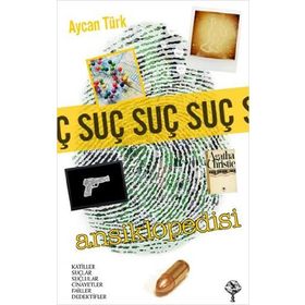SUÇ ANSIKLOPEDISI - AYCAN TÜRK