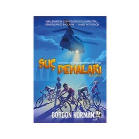 Suç Dehaları - Başlangıç - Gordon Korman