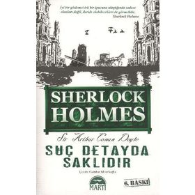 SUÇ DETAYDA SAKLIDIR - ARTHUR CONAN DOYLE