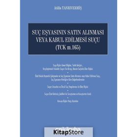 SUÇ EŞYASININ SATIN ALINMASI VE KABUL EDILMESI SUÇU - AYVAZ CEBRE