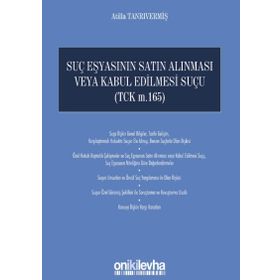 Suç Eşyasının Satın Alınması veya Kabul Edilmesi Suçu - Atilla Tanrıvermiş