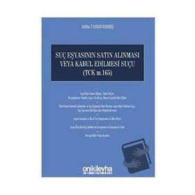 Suç Eşyasının Satın Alınması veya Kabul Edilmesi Suçu - Atilla Tanrıvermiş