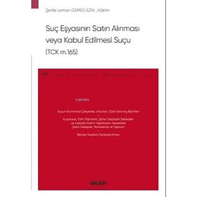 Suç Eşyasının Satın Alınması veya Kabul Edilmesi Suçu - Atilla Tanrıvermiş