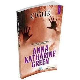 Suç Hikayeleri - Anna Katharine Green