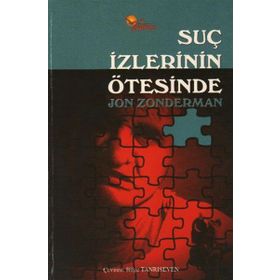 SUÇ İZLERİNİN ÖTESİNDE - JON ZONDERMAN