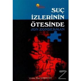 SUÇ İZLERİNİN ÖTESİNDE - JON ZONDERMAN