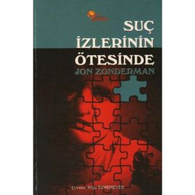 SUÇ İZLERİNİN ÖTESİNDE - JON ZONDERMAN