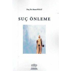 Suç Önleme - Ahmet Polat