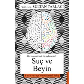 Suç ve Beyin - Sultan Tarlacı
