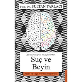 Suç ve Beyin - Sultan Tarlacı
