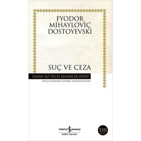Suç ve Ceza - Fyodor Mihailoviç Dostoyevski
