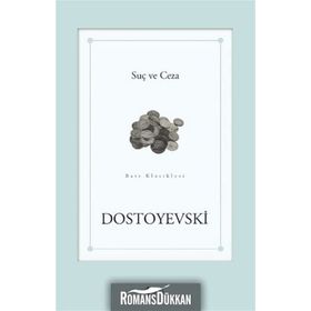 Suç ve Ceza - Fyodor Mihailoviç Dostoyevski