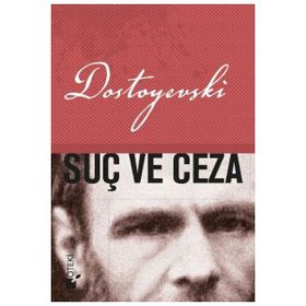 Suç ve Ceza - Fyodor Mihailoviç Dostoyevski