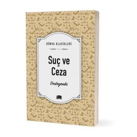 Suç ve Ceza - Fyodor Mihayloviç Dostoyevski