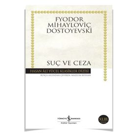 Suç ve Ceza - Fyodor Mihayloviç Dostoyevski