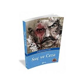 Suç ve Ceza - Fyodor Mihayloviç Dostoyevski